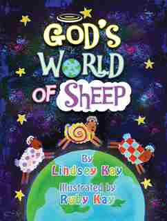 God's World Of Sheep by Lindsey Kay