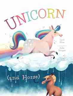 Unicorn (and Horse) by David W Miles