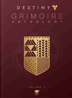Destiny Grimoire Anthology, Volume Ii: Fallen Kingdoms by Bungie Bungie, Inc.