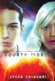 Fourth World by Lyssa Chiavari