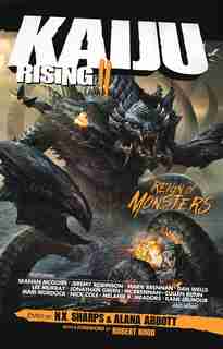 Kaiju Rising Ii: Reign Of Monsters by N.x. Sharps