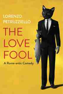 The Love Fool by Lorenzo Petruzziello
