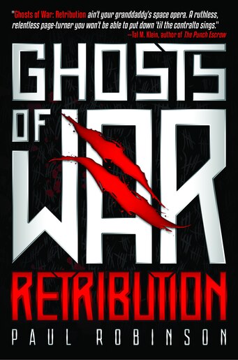 Ghosts Of War: Retribution by Paul Robinson