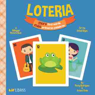 Loteria More First Words / Mas Primeras Palabras: First Words / Primeras Palabras by Patty Rodriguez