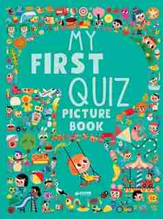 My First Quiz Picture Book by Tiago Clever Publishing