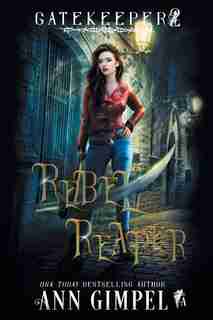 Rebel Reaper: An Urban Fantasy by Ann Gimpel