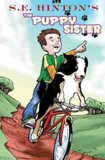 S.E. Hinton's The Puppy Sister de S.E. Hinton