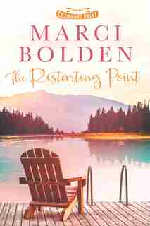 The Restarting Point: Chammont Point #1 by Marci Bolden