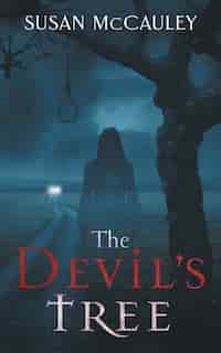 The Devil's Tree by Susan Mccauley