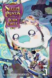 Sleepy Princess In The Demon Castle, Vol. 5 by Kagiji Kumanomata