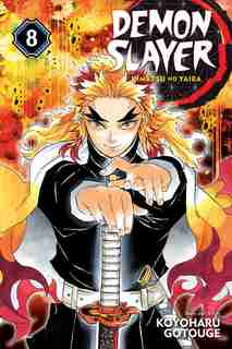 Demon Slayer: Kimetsu no Yaiba, Vol. 8: The Strength Of The Hashira by Koyoharu Gotouge