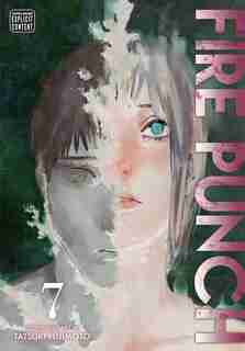 Fire Punch, Vol. 7 by Tatsuki Fujimoto