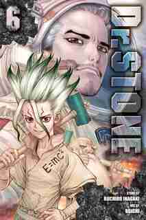 Dr. STONE, Vol. 6: Stone Wars by Riichiro Inagaki