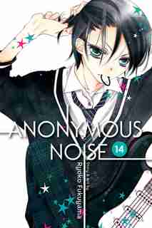 Anonymous Noise, Vol. 14 by RYOKO FUKUYAMA