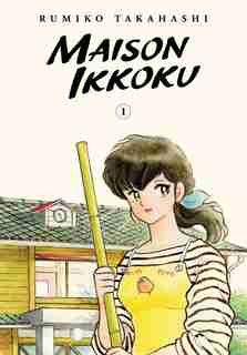 Maison Ikkoku Collector's Edition, Vol. 1 by RUMIKO TAKAHASHI
