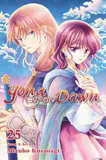 Yona Of The Dawn, Vol. 25 by Mizuho Kusanagi
