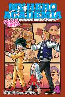 My Hero Academia: School Briefs, Vol. 4: Festival For All by Anri Yoshi