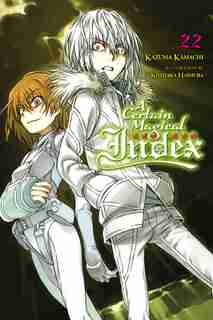 A Certain Magical Index, Vol. 22 (light Novel) by Kazuma Kamachi