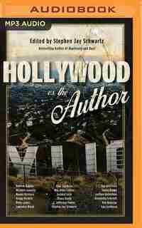 Hollywood Vs. The Author by Stephen Jay Schwartz (editor)