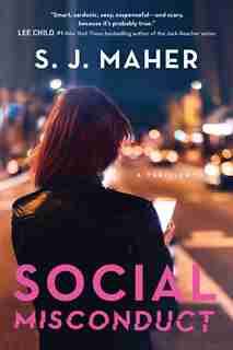 Social Misconduct by S. J. Maher