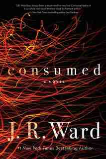 Consumed by J.r. Ward