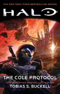 HALO: The Cole Protocol by Tobias S. Buckell