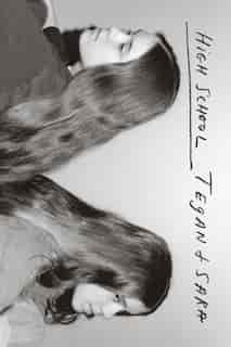 High School by Sara Quin