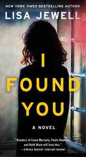 I Found You: A Novel by Lisa Jewell
