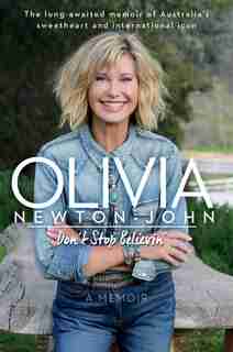Don't Stop Believin' by Olivia Newton-John