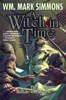 A Witch In Time by Wm. Mark Simmons