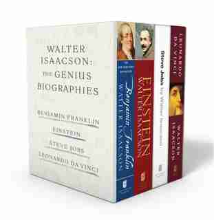 Walter Isaacson: The Genius Biographies: Benjamin Franklin, Einstein, Steve Jobs, and Leonardo da Vinci by Walter Isaacson