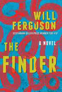 The Finder: A Novel by Will Ferguson