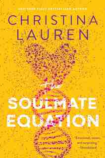 The Soulmate Equation by Christina Lauren