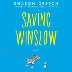 Saving Winslow by Sharon Creech