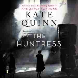 The Huntress: A Novel by Kate Quinn