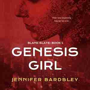 Genesis Girl by Jennifer Bardsley