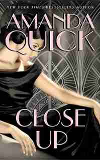 Close Up by Amanda Quick