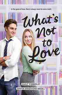 What's Not To Love by Austin Siegemund-broka