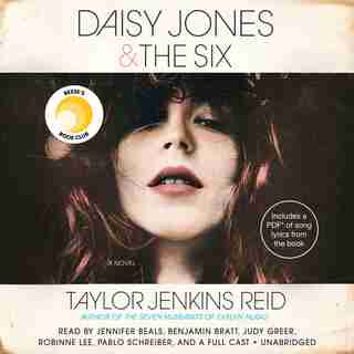 Daisy Jones & The Six: A Novel by Taylor Jenkins Reid