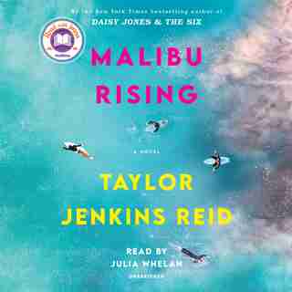 Malibu Rising: A Novel by Taylor Jenkins Reid