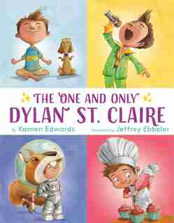 The One And Only Dylan St. Claire by Kamen Edwards