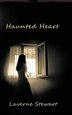Haunted Heart by Laverne Stewart