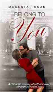 I Belong to You by Modesta Tonan