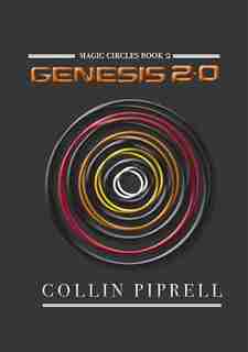 Genesis 2.0: Book 2 by Collin Piprell