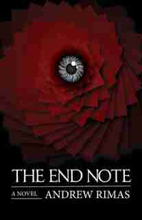 The End Note by Andrew Rimas