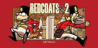 Redcoats-ish 2 by Jeff Martin