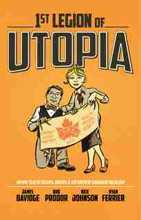 1st Legion Of Utopia by James Davidge
