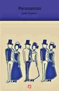 Persuasion by Jane Austen