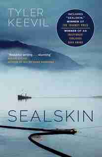 Sealskin by Tyler Keevil