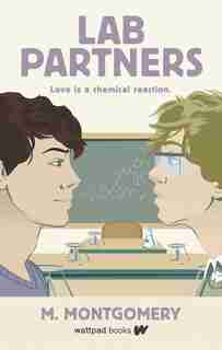 Lab Partners by M. Montgomery